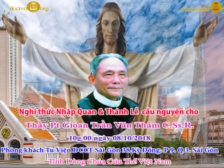 08-10-2018-Le-Nhap-Quan-Thay-Gioan